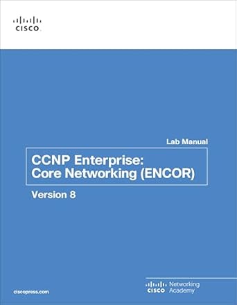 ccnp enterprise core networking v8 lab manual 1st edition cisco networking academy 0136906435, 978-0136906438