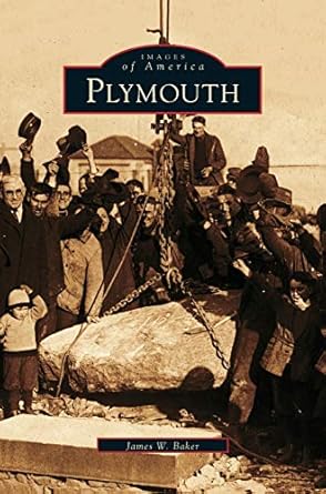 plymouth 1st edition james w baker ,professor daniel brown 1531606318, 978-1531606312