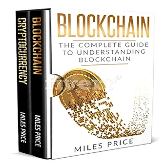blockchain 2 books in 1 bargain the complete guide to understanding blockchain technology and bitcoin
