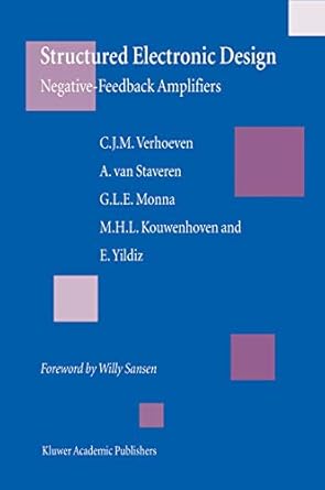 structured electronic design negative feedback amplifiers 1st edition chris j m m verhoeven ,arie van