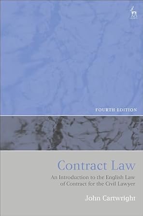 contract law an introduction to the english law of contract for the civil lawyer 1st edition john cartwright