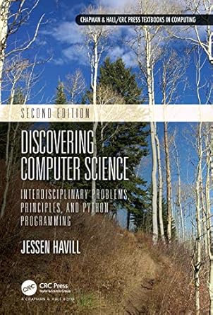 discovering computer science interdisciplinary problems principles and python programming 2nd edition jessen