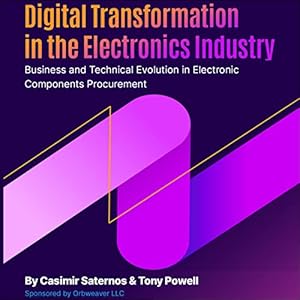 digital transformation in the electronics industry business and technical evolution in electronic components