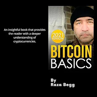 bitcoin basics an insightful book that provides the reader with a deeper understanding of cryptocurrencies