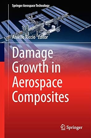 damage growth in aerospace composites 2015th edition aniello riccio 3319040030, 978-3319040035