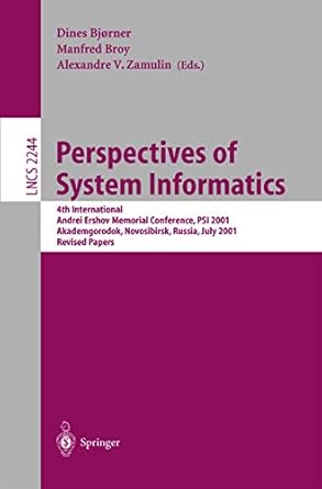 perspectives of system informatics 4th international andrei ershov memorial conference psi 2001 akademgorodok