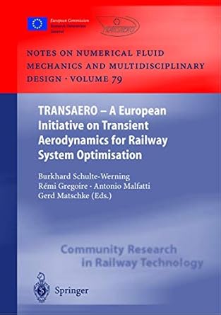 transaero a european initiative on transient aerodynamics for railway system optimisation 2002nd edition