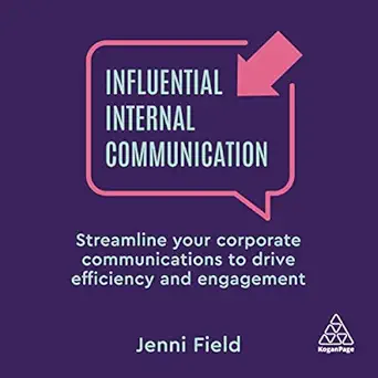 influential internal communication streamline your corporate communication to drive efficiency and engagement