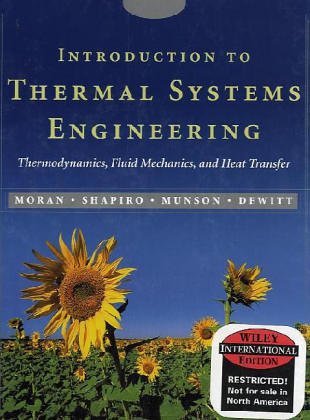 introduction to thermal systems engineering thermodynamics fluid mechanics and heat transfer international