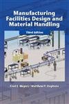 manufacturing facilities design and material handling 3rd edition fred e meyers ,matthew p stephens