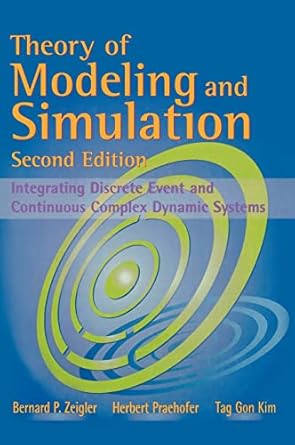theory of modeling and simulation discrete event and iterative system computational foundations 1st edition