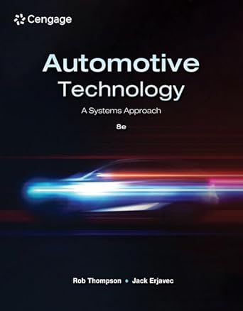 automotive technology a systems approach 8th edition rob thompson ,jack erjavec 035793461x, 978-0357934616