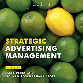 strategic advertising management 1st edition richard rosenbaum elliott ,larry percy ,daniel henning ,ascent