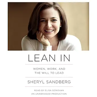lean in women work and the will to lead 1st edition sheryl sandberg ,elisa donovan ,random house audio