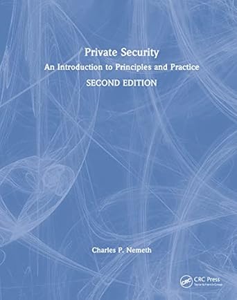 private security an introduction to principles and practice 2nd edition charles p nemeth 1032108339,
