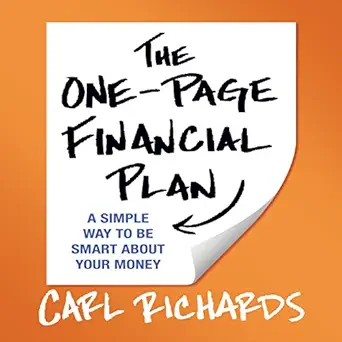 the one page financial plan a simple way to be smart about your money 1st edition carl richards ,gildan
