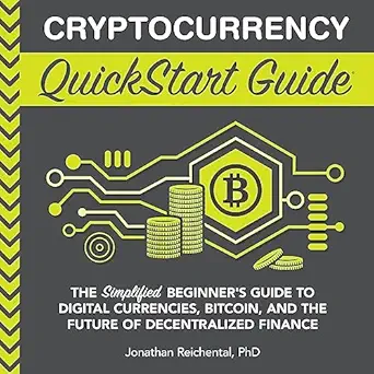 cryptocurrency quickstart guide the simplified beginners guide to digital currencies bitcoin and the future