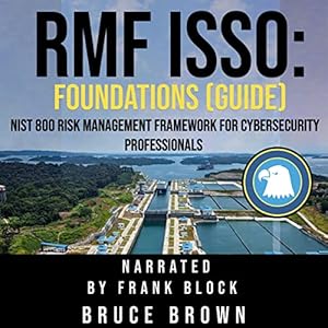 rmf isso foundations nist 800 risk management framework for cybersecurity professionals 1st edition bruce