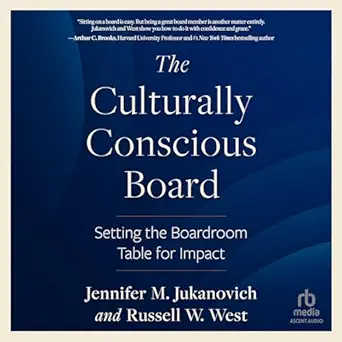 the culturally conscious board setting the boardroom table for impact 1st edition jennifer m jukanovich