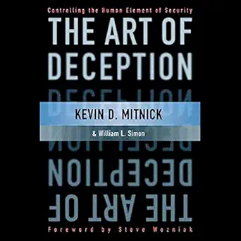 the art of deception controlling the human element of security 1st edition kevin mitnick ,nick sullivan