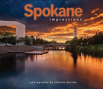 spokane impressions 1st edition photography by charles gurche 1560373156, 978-1560373155