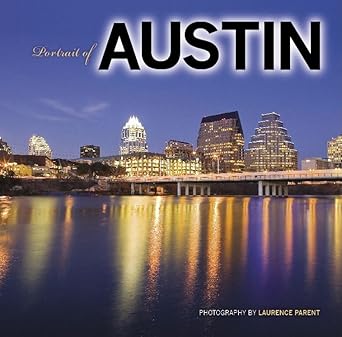 portrait of austin 1st edition photography by laurence parent ,text by barbara fifer 1560374802,