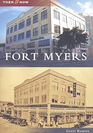 fort myers 1st edition gerri reaves 0738553549, 978-0738553542