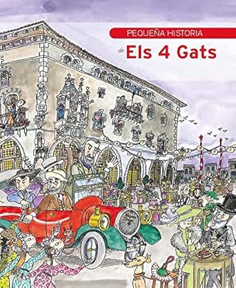 pequena historia de els 4 gats 1st edition begona garcia carteron ,pilarin bayes 8499795811, 978-8499795812