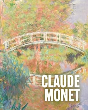 art masters claude monet 1st edition ann sumner 1398850942, 978-1398850941
