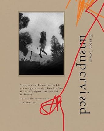 unsupervised 1st edition kirsten lewis 1954119399, 978-1954119390