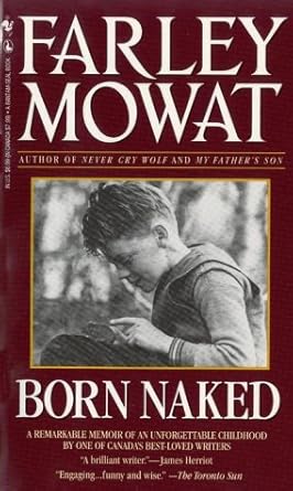 born naked 1st edition farley mowat 0770426174, 978-0770426170