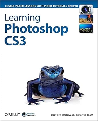 dynamic learning photoshop cs3 1st edition jennifer smith ,agi creative team 0596510616, 978-0596510619