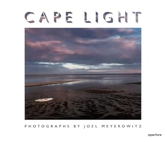 joel meyerowitz cape light 1st edition joel meyerowitz ,bruce k macdonald 1597113395, 978-1597113397