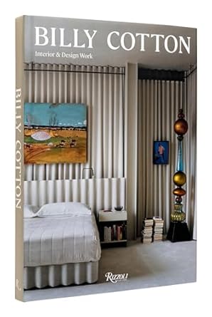 billy cotton interior and design work 1st edition mayer rus ,stephen kent johnson 0847871533, 978-0847871537