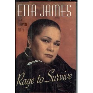 rage to survive 1st edition etta james ,david ritz 0679423281, 978-0679423287