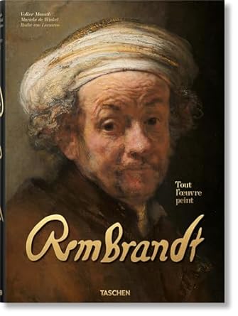 rembrandt tout loeuvre peint 1st edition volker manuth 3836526336, 978-3836526333