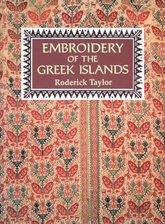 embroidery of the greek islands 1st edition roderick taylor 1566562899, 978-1566562898