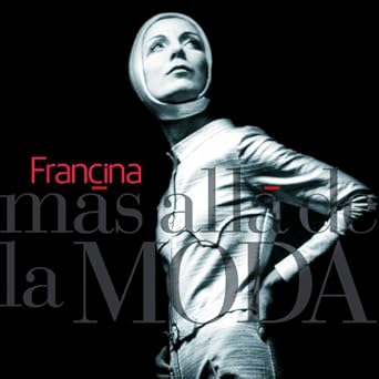 mas alla de la moda 1st edition francina 8497859340, 978-8497859349