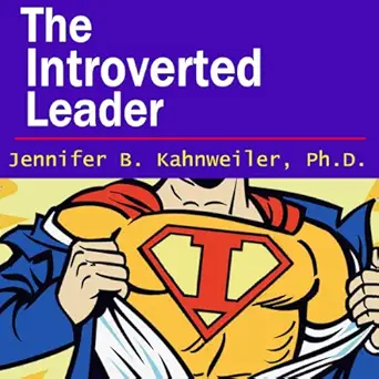 the introverted leader building on your quiet strength 1st edition jennifer kahnweiler ph d ,made for success