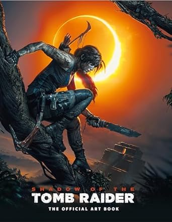 shadow of the tomb raider the official art book 1st edition paul davies ,martin dubeau 1785659499,