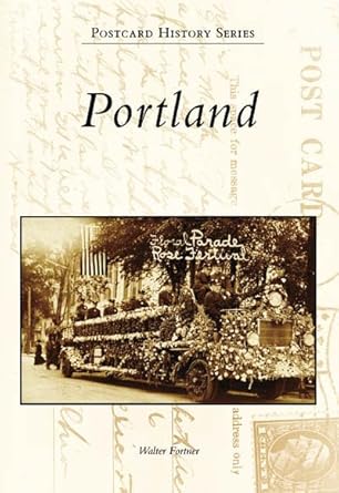 portland 1st edition walter fortner 073854874x, 978-0738548746