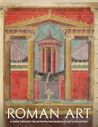 roman art a guide through the metropolitan museum of arts collection 1st edition paul zanker ,sean hemingway