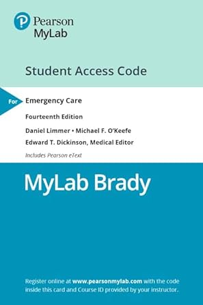emergency care mylab brady with pearson etext access code 1st edition daniel limmer emt p ,michael o'keefe