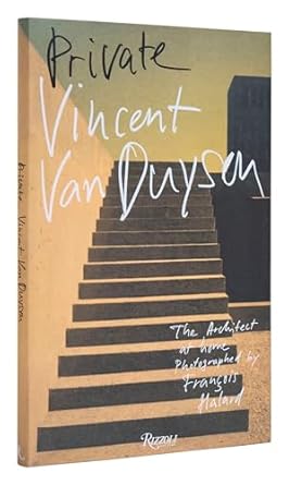 vincent van duysen private 1st edition vincent van duysen ,francois halard 0847899551, 978-0847899555