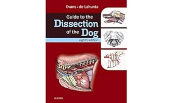 guide to the dissection of the dog 1st edition howard e evans phd ,alexander de lahunta dvm phd 0323391656,