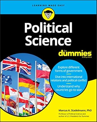 political science for dummies 1st edition marcus a stadelmann 1119674840, 978-1119674849