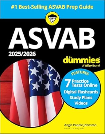 2025/2026 asvab for dummies book + 7 practice tests flashcards and videos online 1st edition angie papple