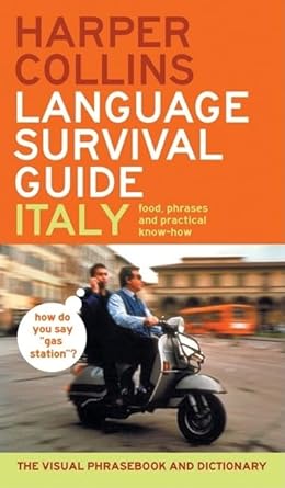 harpercollins language survival guide italy the visual phrasebook and dictionary 1st edition harpercollins