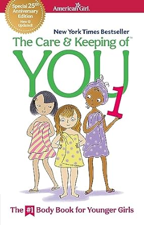 the care and keeping of you 1 the body book for younger girls wellbeing 1st edition valorie schaefer ,cara