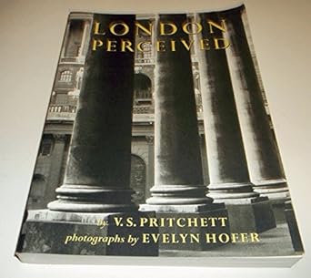 london perceived 1st edition v s pritchett ,evelyn hofer 1567921485, 978-1567921489